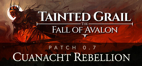 污痕圣杯：阿瓦隆的陨落/Tainted Grail: The Fall of Avalon  v1.1.0c  免安装中文版