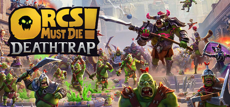 兽人必须死! 死亡陷阱/ Orcs Must Die! Deathtrap /单机+联机 v2.1.1 免安装中文版