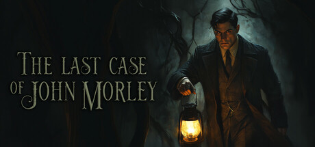 约翰莫利的最后一案 /The Last Case of John Morley  v1.0.1  免安装中文版