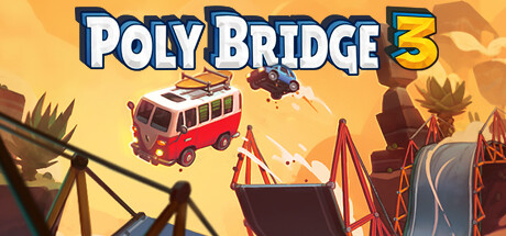 桥梁建筑师3 /Poly Bridge 3 / PC+手机双端 v1.5.9 免安装中文版