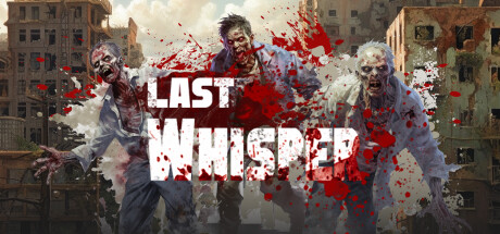 最后的低语 v0.1.3.3 单机+联机(Last Whisper)免安装中文版