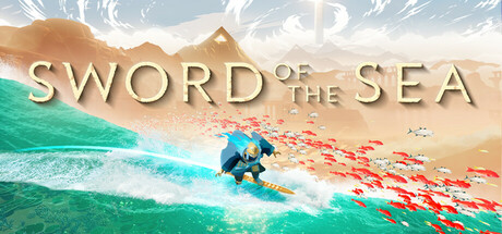 海之剑|海洋之剑/Sword of the Sea v20250830 免安装中文版