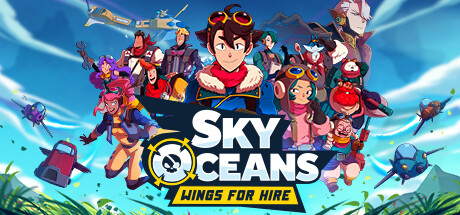 高空海洋:机翼待租 v1.0.0(Sky Oceans: Wings for Hire)免安装中文版