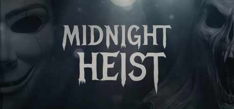 午夜抢劫/ Midnight Heist Build.20563206 免安装中文版