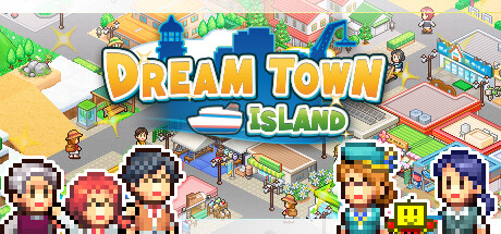 创造都市岛物语/ Dream Town Island/ PC+手机双端 Build.12658096 免安装中文版