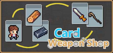 卡牌武器店/ Card Weapon Shop   Build.15409114   免安装中文版