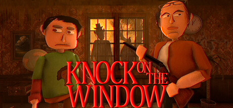 敲窗户/Knock On The Window Build.19961048 免安装中文版