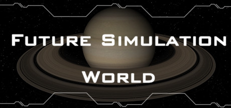 模拟未来世界/ FUTURE SIMULATION WORLD v0.71 免安装中文版