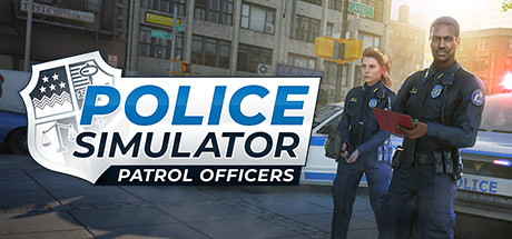 警察模拟器:巡警/Police Simulator: Patrol Officers v20.0.4 全DLC 免安装中文版