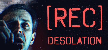 [录制] 荒芜 v1.0.4（[REC] Desolation）免安装中文版