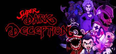 超级黑暗欺骗/ Super Dark Deception/ PC+手机双端 v1.2.4 免安装中文版
