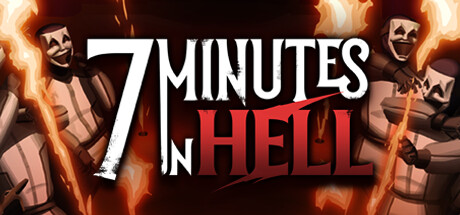 地狱7分钟 / 7 Minutes in Hell Build 19947304 免安装中文版