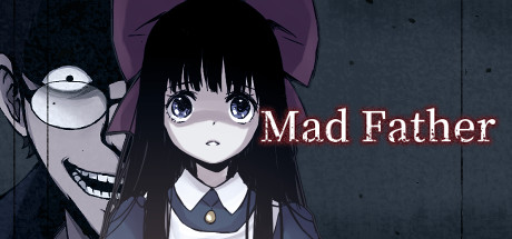 狂父/Mad Father Build.10439630 免安装中文版