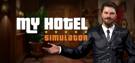 我的酒店模拟器/ My Hotel Simulator Build.20621716 免安装中文版