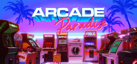拱廊天堂|街机乐园/ Arcade Paradise v1112 免安装中文版
