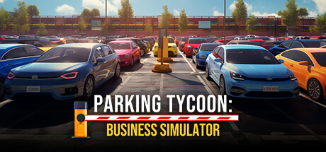 停车大亨:商业模拟器 Build.17040683(Parking Tycoon: Business Simulator)免安装中文版