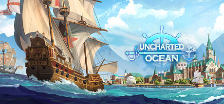 航海日记：起航/ Uncharted Ocean   Build.15601224   免安装中文版
