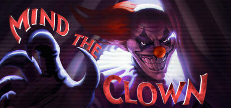 留意小丑|小心小丑/ Mind the Clown v1.8.2 免安装中文版