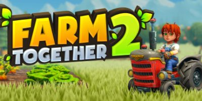 一起农场2 / Farm Together 2/ 单机+联机  v20251015   免安装中文版