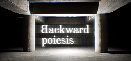 逆向造物(Backward poiesis)免安装中文版