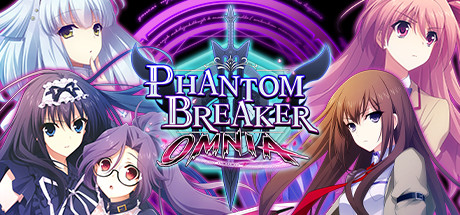 幻象破坏者/ Phantom Breaker: Omnia    v2.21.3980.U3   免安装中文版
