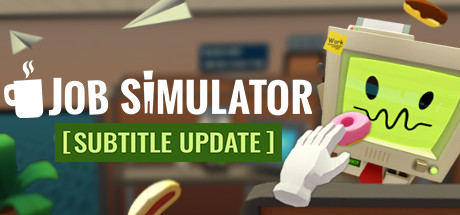 工作模拟器/Job Simulator   Build.5180952  免安装中文版