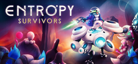 负熵幸存者/ Entropy Survivors / 单机+联机 v1.6.0.25226 免安装中文版