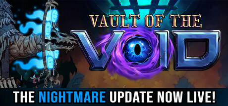 虚空穹牢 v2.6.45 全DLC(Vault of the Void)免安装中文版