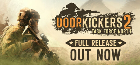 破门而入2:北方特遣部队/Door Kickers 2: Task Force North v1.12 免安装中文版