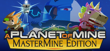我的星球：大师矿工版 /A Planet of Mine MasterMine Edition    Build.21024508   免安装中文版
