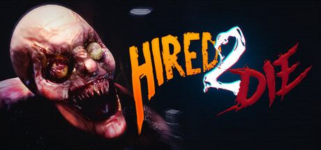 受雇赴死/Hired 2 Die /单机+联机   v1.1.0.2  免安装中文版