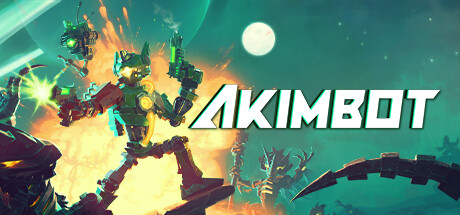 机器双雄 v20241021(Akimbot)免安装中文版