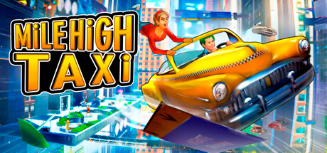万里高空出租车 Build.11968131(MiLE HiGH TAXi)免安装中文版