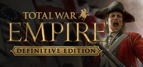帝国:全面战争/Total War: EMPIRE
