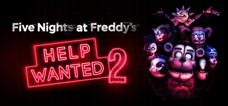 玩具熊的五夜后宫:求救2 v2.1.0.20241211(Five Nights at Freddy’s: Help Wanted 2)免安装中文版