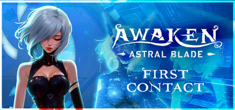 觉醒异刃 v20241202 全DLC(AWAKEN Astral Blade First Contact)免安装中文版