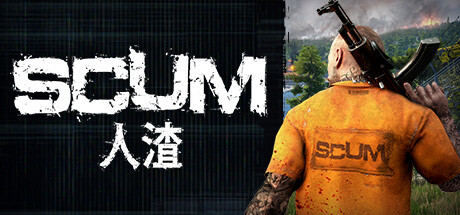 人渣/ SCUM / 单机+联机/ 手机+PC双端 v1.1.0.3.100871 全DLC 免安装中文版