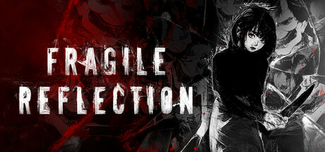 脆弱的倒影/Fragile Reflection  Build.20309647  免安装中文版