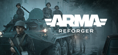 武装突袭:援德行动|武装突袭 重铸者/ Arma Reforger v16.0.68 免安装中文版